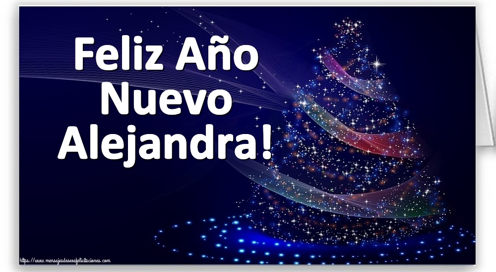 Felicitaciones de Año Nuevo - Feliz Año Nuevo Alejandra!