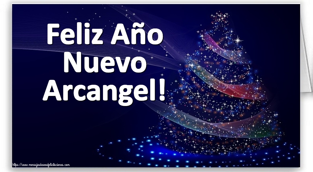 Felicitaciones de Año Nuevo - Árbol De Navidad | Feliz Año Nuevo Arcangel!