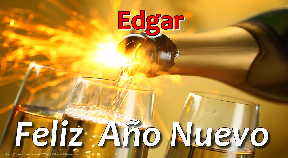 Felicitaciones de Año Nuevo - Champán | Edgar Feliz Año Nuevo