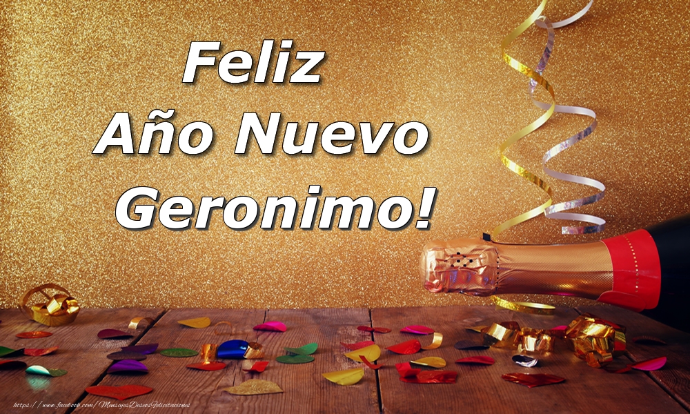 Felicitaciones de Año Nuevo - Champán | Feliz  Año Nuevo Geronimo!