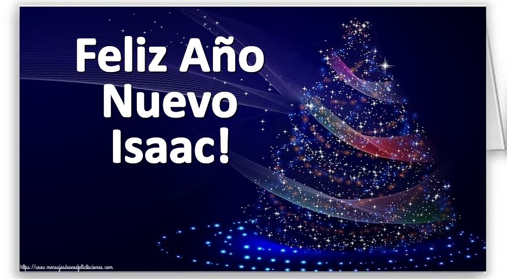 Felicitaciones de Año Nuevo - Feliz Año Nuevo Isaac!