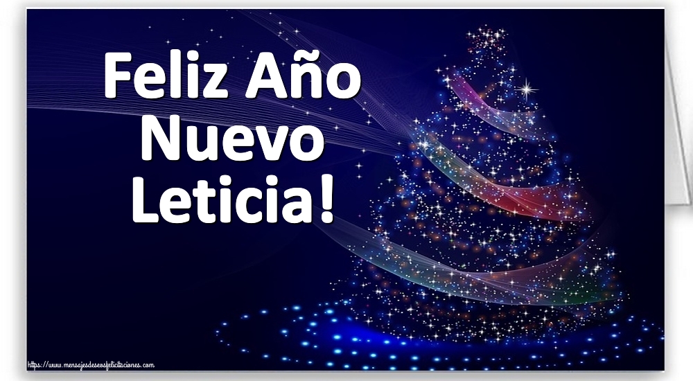 Felicitaciones de Año Nuevo - Feliz Año Nuevo Leticia!