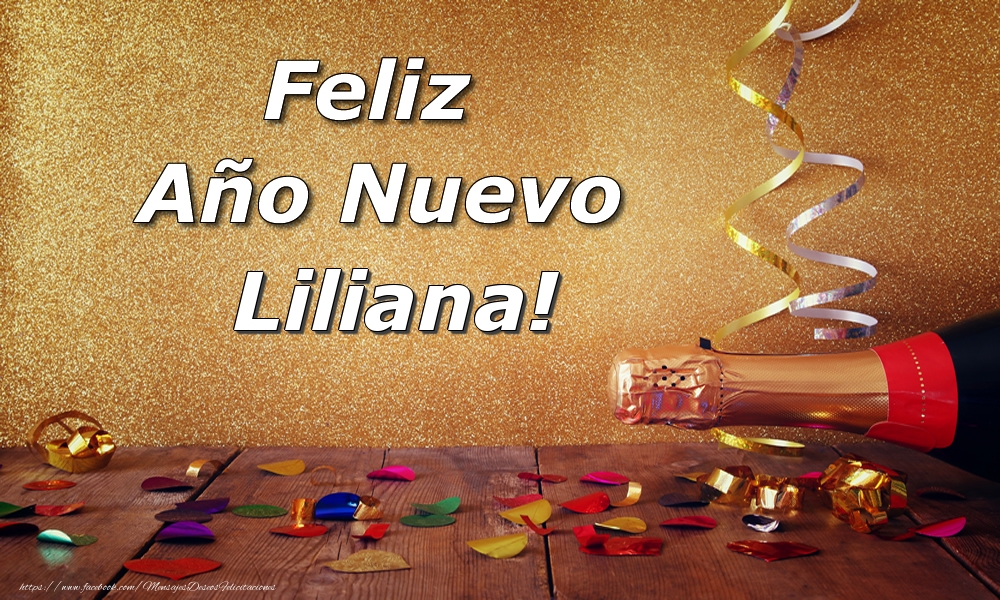 Felicitaciones de Año Nuevo - Champán | Feliz  Año Nuevo Liliana!