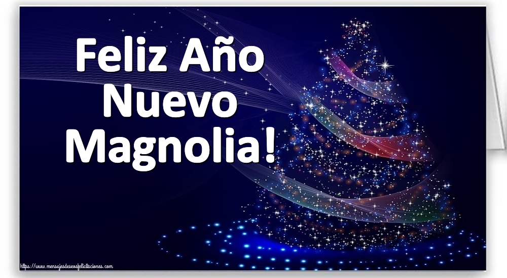 Felicitaciones de Año Nuevo - Árbol De Navidad | Feliz Año Nuevo Magnolia!