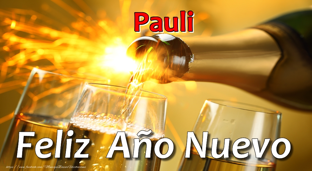  Felicitaciones de Año Nuevo - Champán | Pauli Feliz Año Nuevo