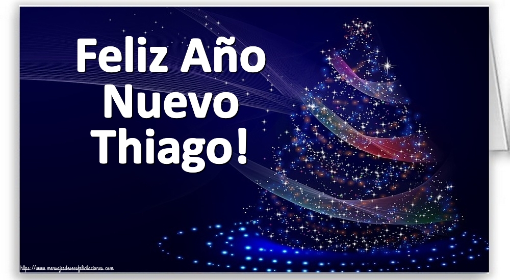 Felicitaciones de Año Nuevo - Feliz Año Nuevo Thiago!