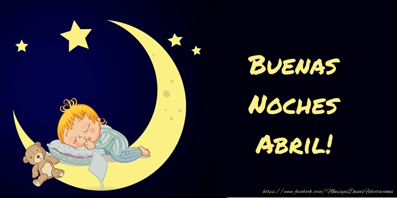 Felicitaciones de buenas noches - Animación & Luna | Buenas Noches Abril!