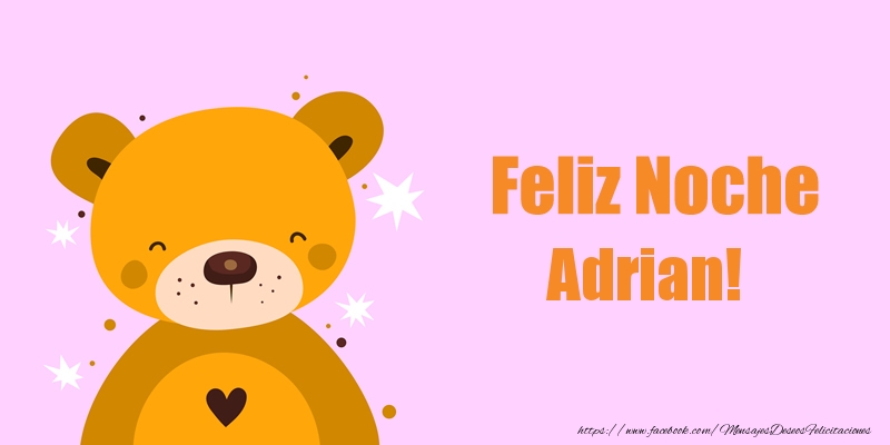 Felicitaciones de buenas noches - Osos | Feliz Noche Adrian!