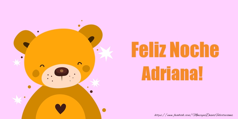 Felicitaciones de buenas noches - Osos | Feliz Noche Adriana!