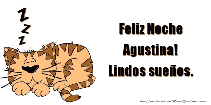 Felicitaciones de buenas noches - Animación | Feliz Noche Agustina! Lindos sueños.