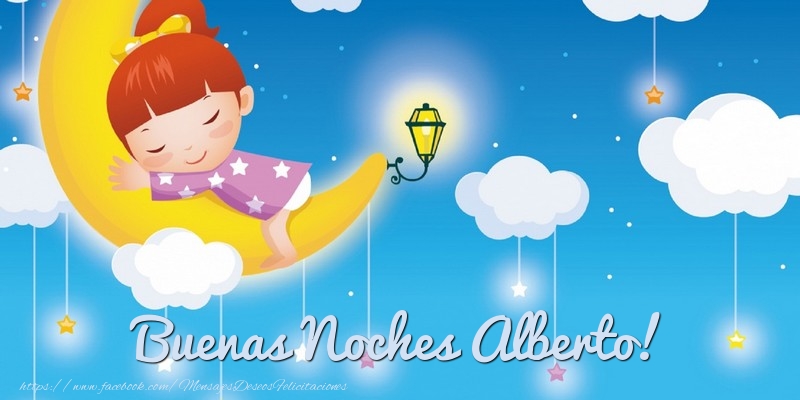 Felicitaciones de buenas noches - Luna | Buenas Noches Alberto!