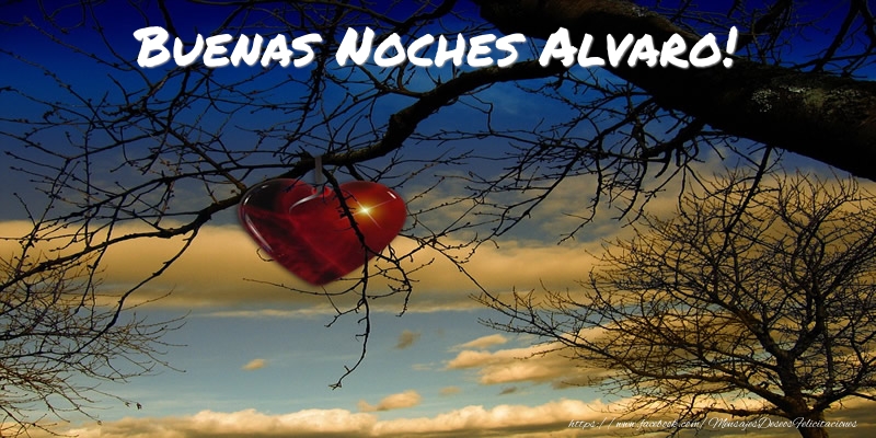 Felicitaciones de buenas noches - Corazón | Buenas Noches Alvaro!