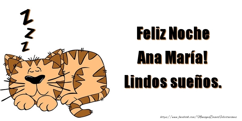 Felicitaciones de buenas noches - Animación | Feliz Noche Ana María! Lindos sueños.
