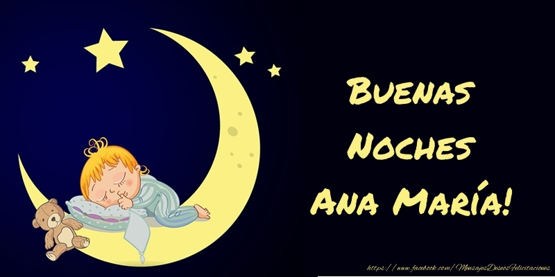 Felicitaciones de buenas noches - Animación & Luna | Buenas Noches Ana María!
