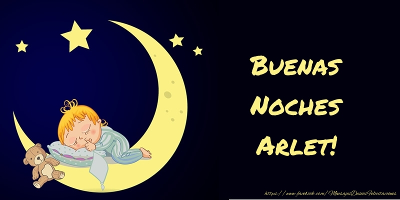 Felicitaciones de buenas noches - Animación & Luna | Buenas Noches Arlet!