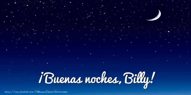 Felicitaciones de buenas noches - Luna | ¡Buenas noches, Billy!