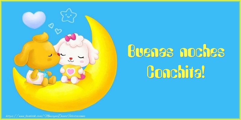 Felicitaciones de buenas noches - Luna | Buenas noches Conchita!