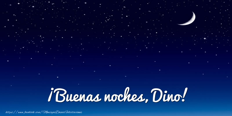 Felicitaciones de buenas noches - Luna | ¡Buenas noches, Dino!