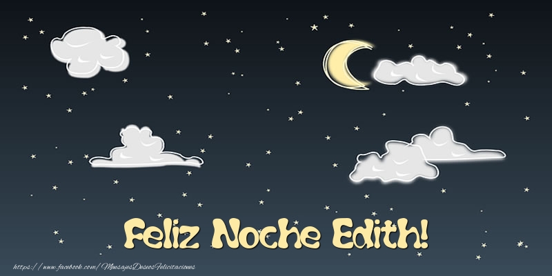 Felicitaciones de buenas noches - Luna | Feliz Noche Edith!