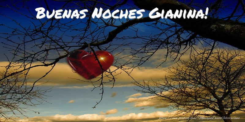 Felicitaciones de buenas noches - Buenas Noches Gianina!