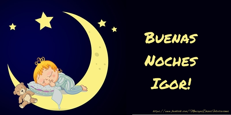 Felicitaciones de buenas noches - Animación & Luna | Buenas Noches Igor!