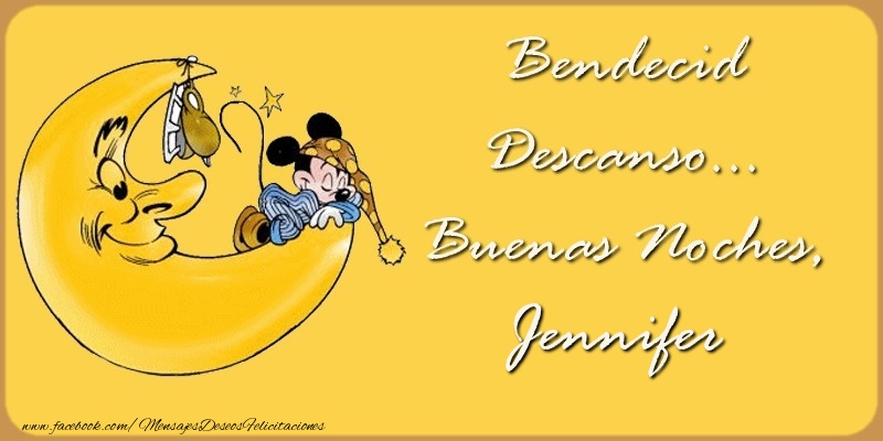 Felicitaciones de buenas noches - Animación & Luna | Bendecido Descanso... Buenas Noches, Jennifer