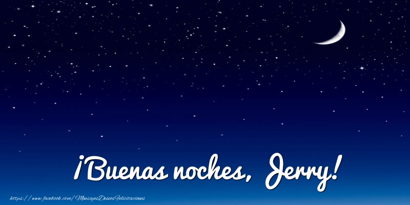 Felicitaciones de buenas noches - Luna | ¡Buenas noches, Jerry!