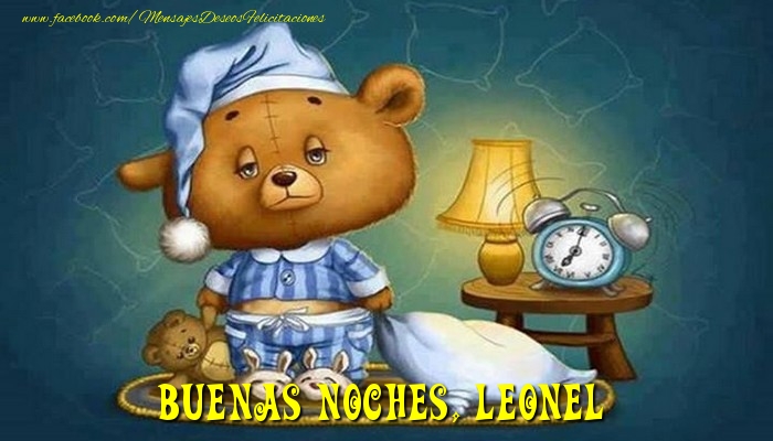 Felicitaciones de buenas noches - Buenas Noches, Leonel