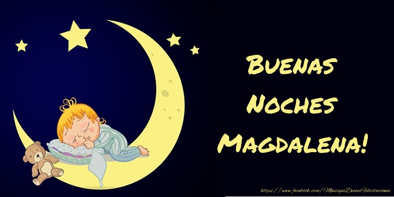 Felicitaciones de buenas noches - Animación & Luna | Buenas Noches Magdalena!