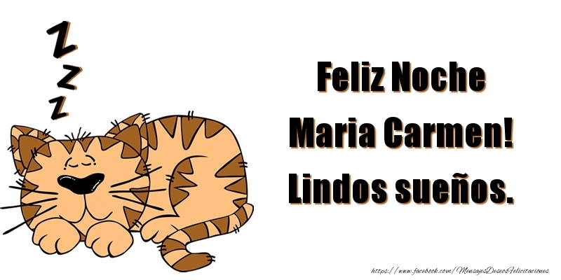 Felicitaciones de buenas noches - Animación | Feliz Noche Maria Carmen! Lindos sueños.