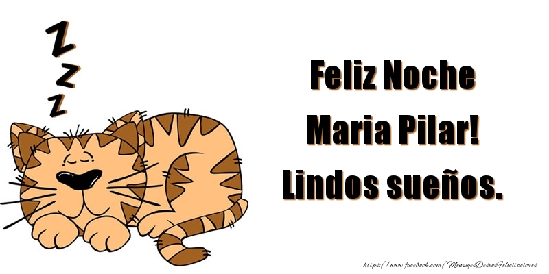 Felicitaciones de buenas noches - Animación | Feliz Noche Maria Pilar! Lindos sueños.