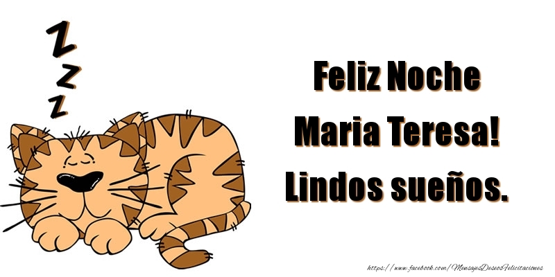 Felicitaciones de buenas noches - Animación | Feliz Noche Maria Teresa! Lindos sueños.