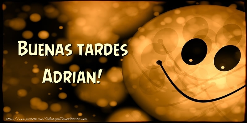 Felicitaciones de buenas tardes - Emoticones | Buenas tardes Adrian!