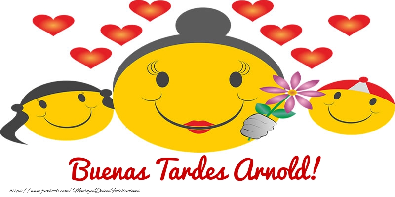 Felicitaciones de buenas tardes - Corazón & Emoticones | Buenas Tardes Arnold!