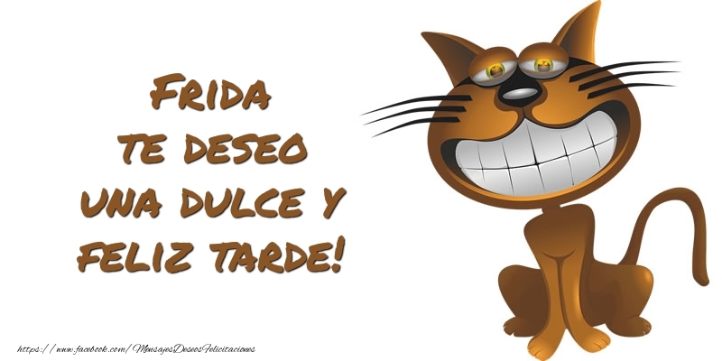 Felicitaciones de buenas tardes - Animación | Frida te deseo una dulce y feliz tarde!