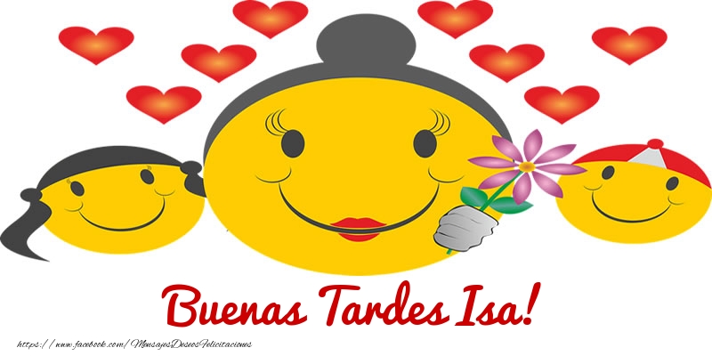 Felicitaciones de buenas tardes - Corazón & Emoticones | Buenas Tardes Isa!