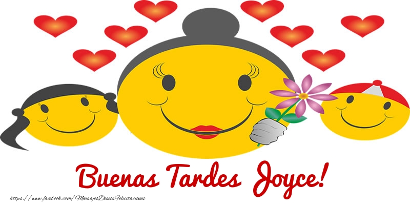 Felicitaciones de buenas tardes - Corazón & Emoticones | Buenas Tardes Joyce!