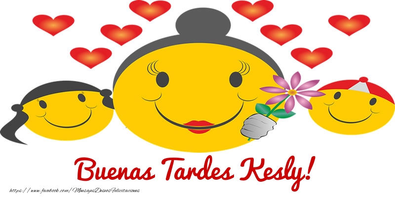 Felicitaciones de buenas tardes - Corazón & Emoticones | Buenas Tardes Kesly!