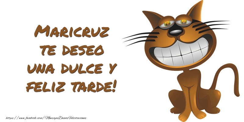 Felicitaciones de buenas tardes - Animación | Maricruz te deseo una dulce y feliz tarde!