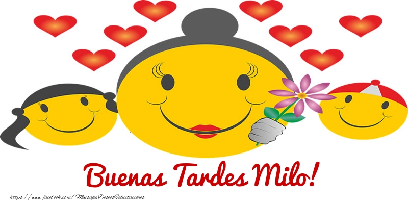 Felicitaciones de buenas tardes - Corazón & Emoticones | Buenas Tardes Milo!