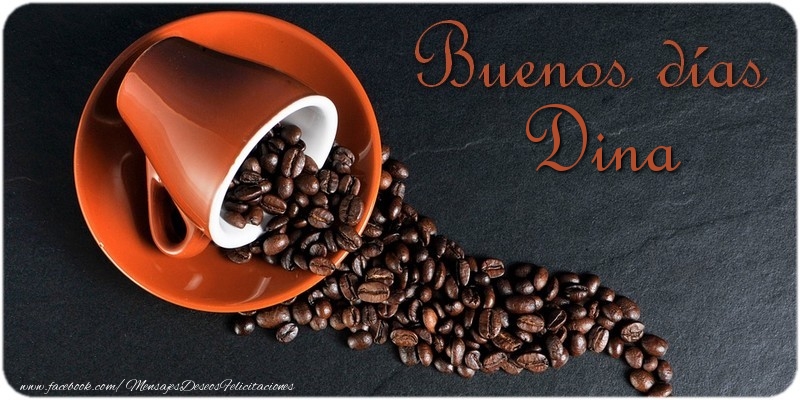 Felicitaciones de buenos días - Café | Buenos Días Dina