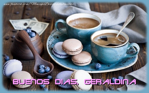 Felicitaciones de buenos días - Café | Buenos Dias Geraldina