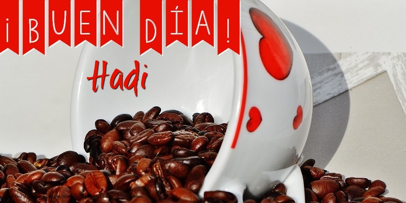 Felicitaciones de buenos días - Café | Buenos Días Hadi