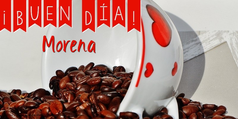 Felicitaciones de buenos días - Café | Buenos Días Morena