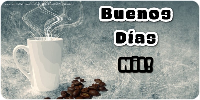 Felicitaciones de buenos días - Café | Buenos Días Nil