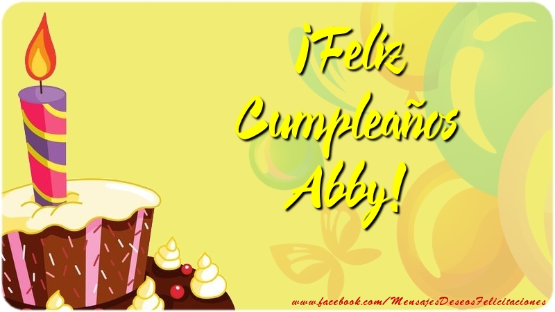 Felicitaciones de cumpleaños - Globos & Tartas | ¡Feliz Cumpleaños Abby