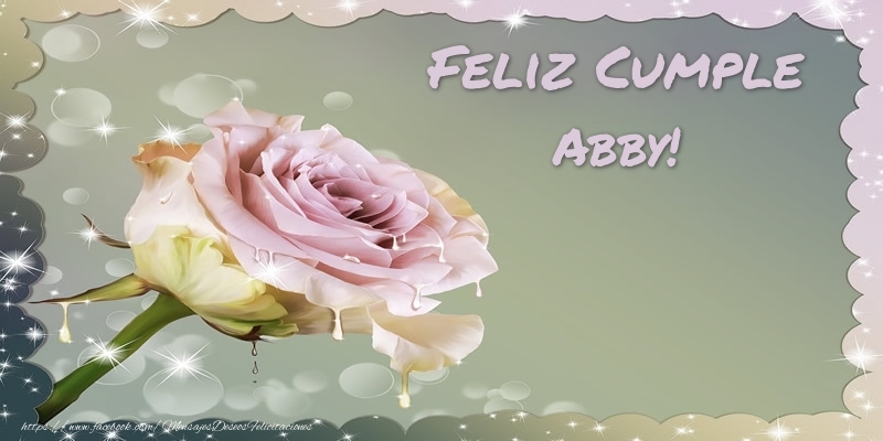 Felicitaciones de cumpleaños - Feliz Cumple Abby!