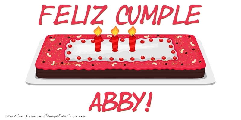 Felicitaciones de cumpleaños - Feliz Cumple Abby!