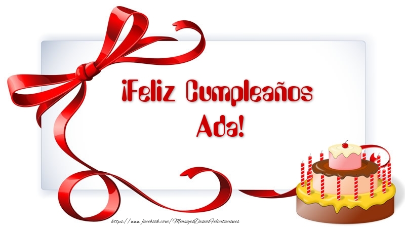 Felicitaciones de cumpleaños - Tartas | ¡Feliz Cumpleaños Ada!