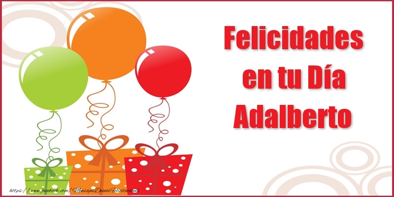 Felicitaciones de cumpleaños - Globos | Felicidades en tu Día Adalberto